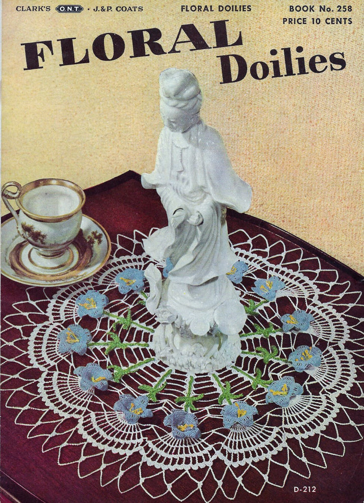 1940s Vintage Crochet Book Figural Floral Doilies # 258 Daffodil Pansy Daisy Irish Rose Aster Lovely Patterns