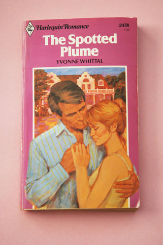 Harlequin Romance 2478 The Spotted Plume by Yvonne Whittal 1980s Romance