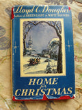 CHARMING Vintage 1930s Christmas Book,Home for Christmas by Lloyd C Douglas Illustrated by David Hendrickson,Beautiful Holiday Story Book